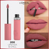 Liquid lipstick L'Oreal Make Up Infaillible Matte Resistance Lipstick & Chill Nº 200 Nº 200-Lipstick & Chill (1 Unit)